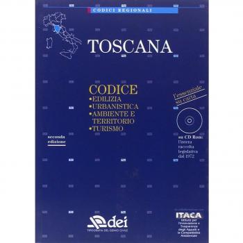 Toscana. Edilizia, urbanistica, ambiente e territorio, turismo. Con CD-ROM