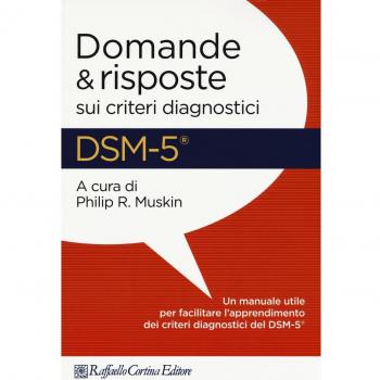 DSM-5. Domande e risposte sui criteri diagnostici