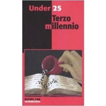 Under 25. Terzo millennio