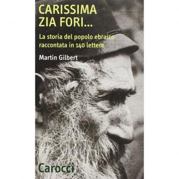 Carissima zia Fori... La storia del popolo ebraico raccontata in 140 lettere