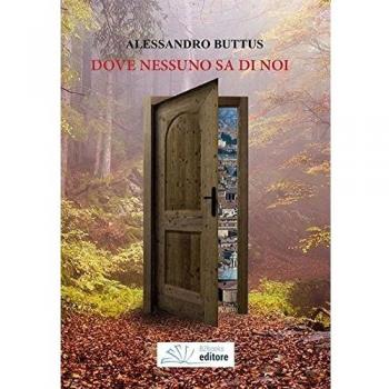 Dove nessuno sa di noi