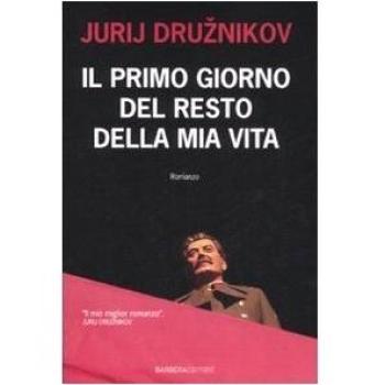 Il primo giorno del resto della mia vita