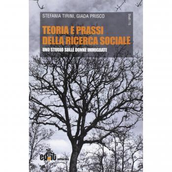 Teoria e prassi della ricerca sociale. Uno studio sulle donne immigrate