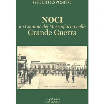 Noci. Un comune del mezzogiorno nella grande guerra