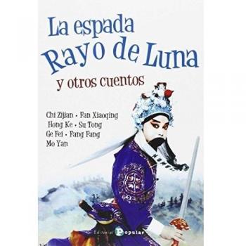 La espada Rayo de Luna y otros cuentos (COLECCION LETRA GRANDE MAIOR)