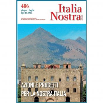 Italia nostra. Azioni e progetti per la nostra Italia (2015) (Vol. 486)