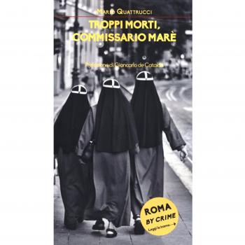 Troppi morti, commissario Marè. Roma by crime