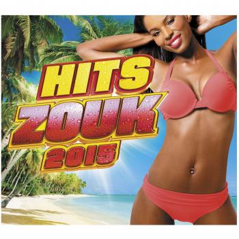 Hits Zouk 2015