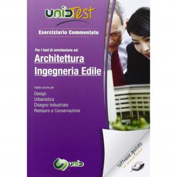 UnidTest 3. Eserciziario commentato per i test d'ammissione ad architettura ed ingegneria edile. Con software di simulazione