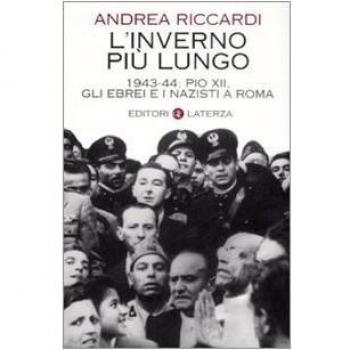 L'inverno più lungo. 1943-44: Pio XII, gli ebrei e i nazisti a Roma