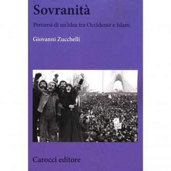 Sovranità. Percorsi di un'idea tra Occidente e Islam