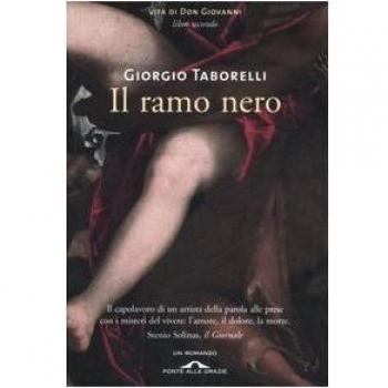 Il ramo nero. Vita di don Giovanni (Vol. 2)