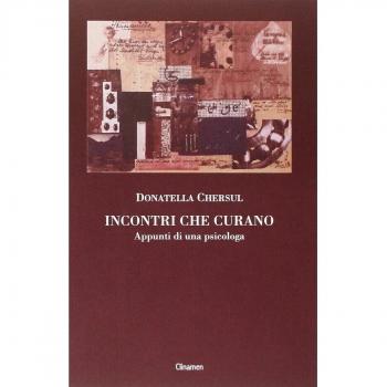 Incontri che curano. Appunti di una psicologa