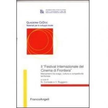Il «Festival Internazionale del cinema di frontiera». Marzamemi tra svago, cultura e competitività