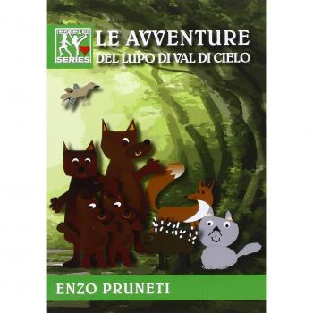 Le avventure del lupo di Val di Cielo