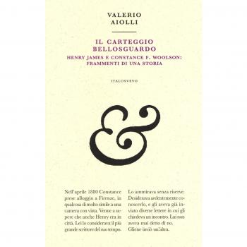 Il carteggio Bellosguardo. Henry James e Constance F. Woolson: frammenti di una storia