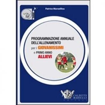 Programmazione annuale dell'allenamento per i giovanissimi e primo anno allievi