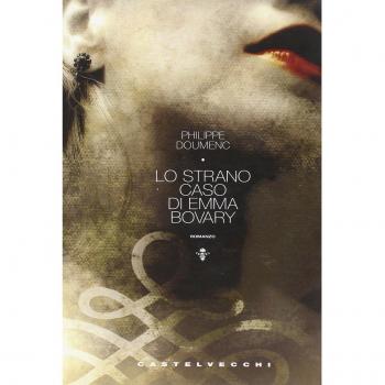 Lo strano caso di Emma Bovary