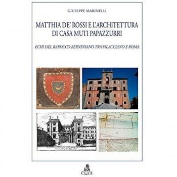 Matthia de' rossi e l'architettura di casa muti papazzurri