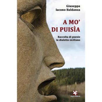 A mo' di puisìa. Raccolta di poesie in dialetto siciliano