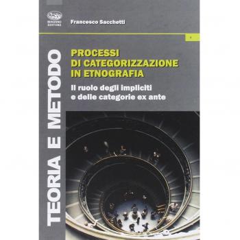 Processi di categorizzazione in etnografia. Il ruolo degli impliciti e delle categoria ex ante