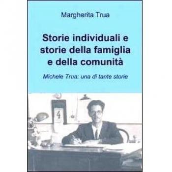 Storie individuali e storie della famiglia e della comunità