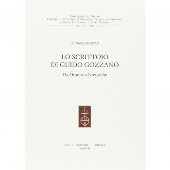 Lo scrittoio di Guido Gozzano. Da Omero a Nietzsche