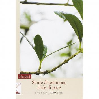 Storie di testimoni, sfide di pace