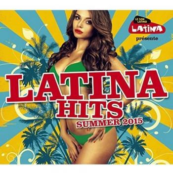 Latina Hits Ete 2015
