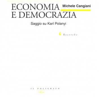 Economia e democrazia. Saggio su Karl Polanyi