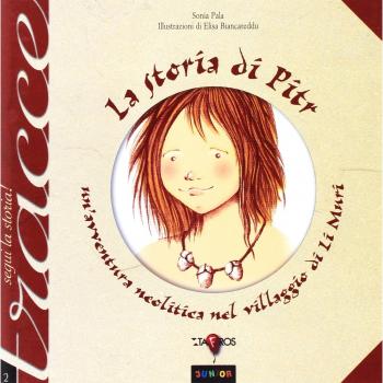 La storia di Pitr. Un'avventura neolitica nel villaggio di Li Muri