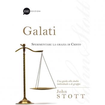 Galati. Sperimentare la grazia di Cristo. Una guida allo studio individuale o di gruppo