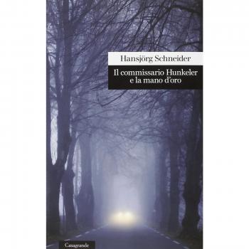 Il commissario Hunkeler e la mano d'oro