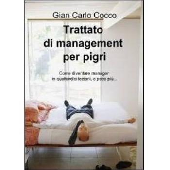 Trattato di management per pigri