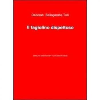 Il fagiolino dispettoso