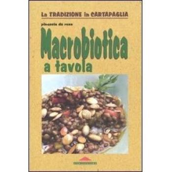 Macrobiotica a tavola