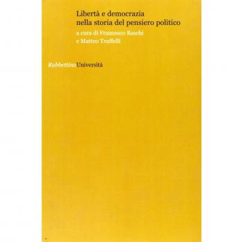 Libertà e democrazia nella storia del pensiero politico
