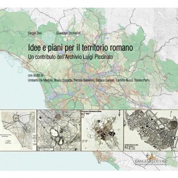 Idee e piani per il territorio romano. Un contributo dell'Archivio Luigi Piccinato