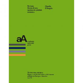 Re Lear. Storia di uno spettacolo yiddish sovietico