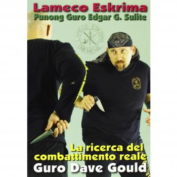 Lameco Eskrima. La ricerca del combattimento reale
