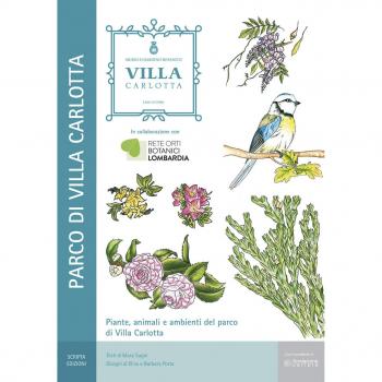 Piante, animali e ambienti del parco di Villa Carlotta. Il Museo Giardino Botanico di Villa Carlotta a Tremezzo (Como)