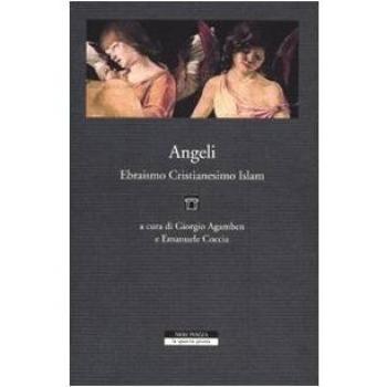 Angeli, ebraismo, cristianesimo, islam