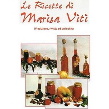 Le ricette di Marisa Viti