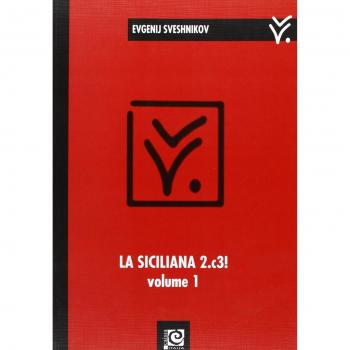 La siciliana 2.c3! (Vol. 1)