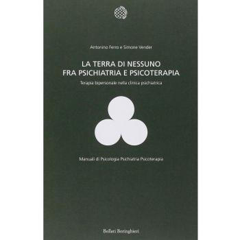 La terra di nessuno fra psichiatria e psicoterapia. Terapia bipersonale nella clinica psichiatrica