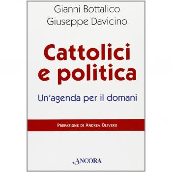 Cattolici e politica: un'agenda per il domani