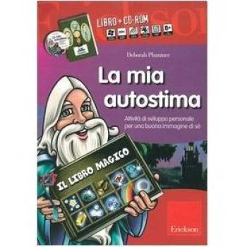 La mia autostima. Attività di sviluppo personale per una buona immagine di sé. Kit. Con CD-ROM