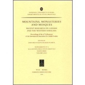 Mountains, Monasteries and Mosques. Recent Research on Ladakh and the Western Himalaya, Proceedings of the 13th Colloquium of the International Association for...