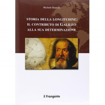 Storia della longitudine. Il contributo di Galileo alla sua determinazione