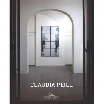 Claudia Peill. Ediz. italiana e inglese